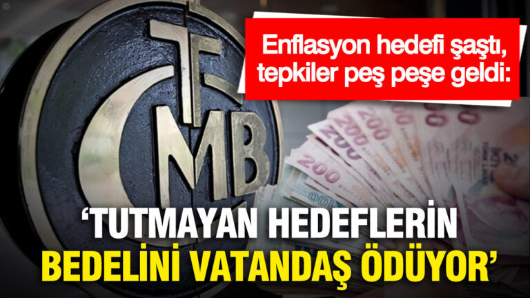 enflasyon-hedefi-sasti-tepkiler-pes-pese-geldi-tutmayan-hedeflerin-bedelini-vatandas-yoksullukla-oduyor-yFPk8ZRH